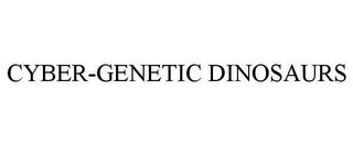 CYBER-GENETIC DINOSAURS