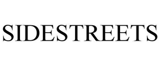 SIDESTREETS