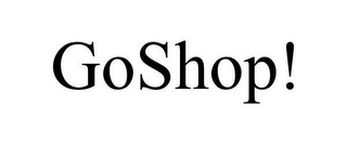 GOSHOP!