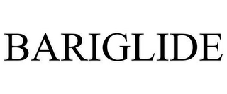 BARIGLIDE