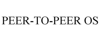 PEER-TO-PEER OS