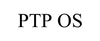 PTP OS