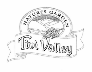 TIVI VALLEY NATURES GARDEN