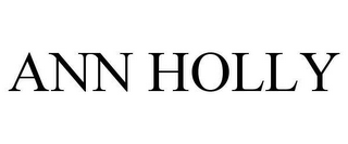 ANN HOLLY