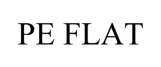 PE FLAT