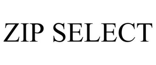 ZIP SELECT