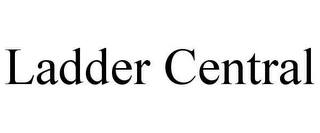 LADDER CENTRAL