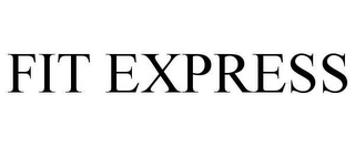 FIT EXPRESS