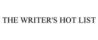 THE WRITER'S HOT LIST