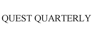 QUEST QUARTERLY