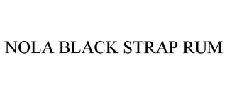 NOLA BLACK STRAP RUM