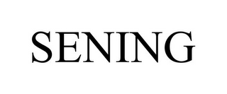 SENING