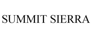 SUMMIT SIERRA