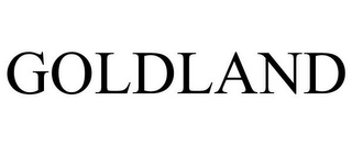 GOLDLAND