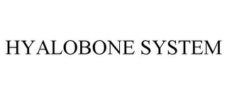 HYALOBONE SYSTEM