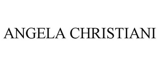 ANGELA CHRISTIANI