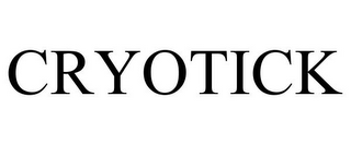 CRYOTICK
