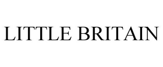 LITTLE BRITAIN
