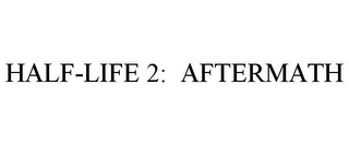 HALF-LIFE 2: AFTERMATH