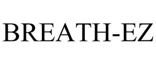 BREATH-EZ