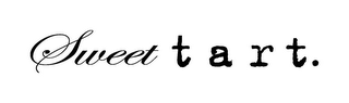 SWEET TART.