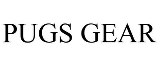 PUGS GEAR