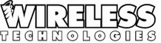 WIRELESS TECHNOLOGIES