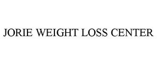 JORIE WEIGHT LOSS CENTER