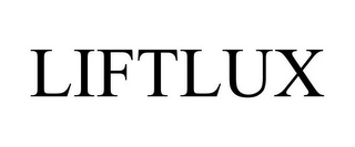 LIFTLUX