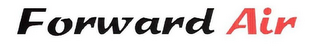 FORWARD AIR
