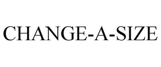 CHANGE-A-SIZE