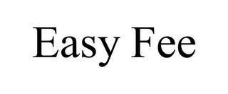 EASY FEE