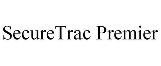 SECURETRAC PREMIER