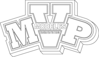 MVP MODELL'S SPORTING GOODS GOTTA GO TO MO'S