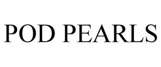 POD PEARLS