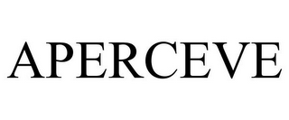 APERCEVE