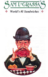 SAM LA GRASSA'S WORLD'S #1 SANDWICHES