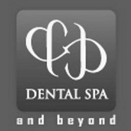 && DENTAL SPA & BEYOND