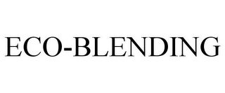 ECO-BLENDING