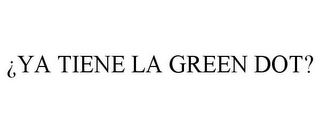 ¿YA TIENE LA GREEN DOT?