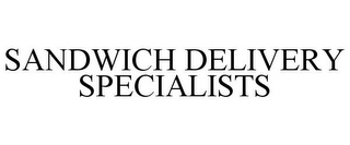 SANDWICH DELIVERY SPECIALISTS