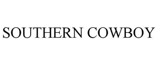SOUTHERN COWBOY