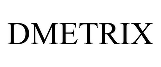 DMETRIX