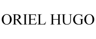 ORIEL HUGO
