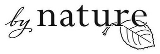 BY NATURE