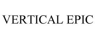 VERTICAL EPIC