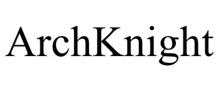 ARCHKNIGHT
