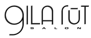 GILA RUT SALON