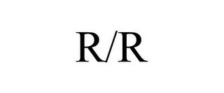 R/R