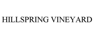HILLSPRING VINEYARD